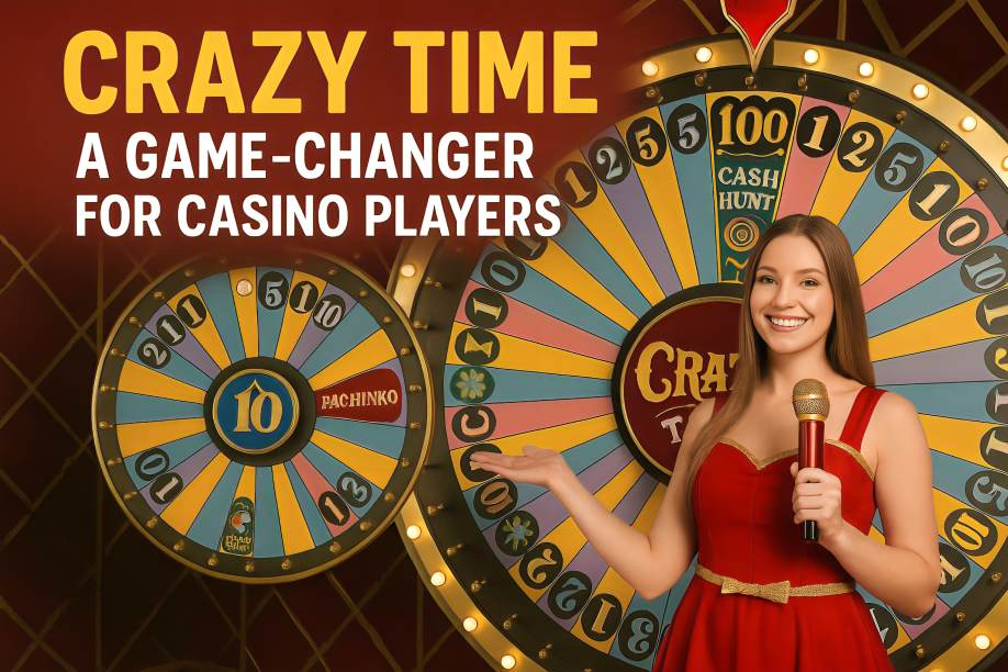 Crazy Time: A Game-Changer For Casino Players