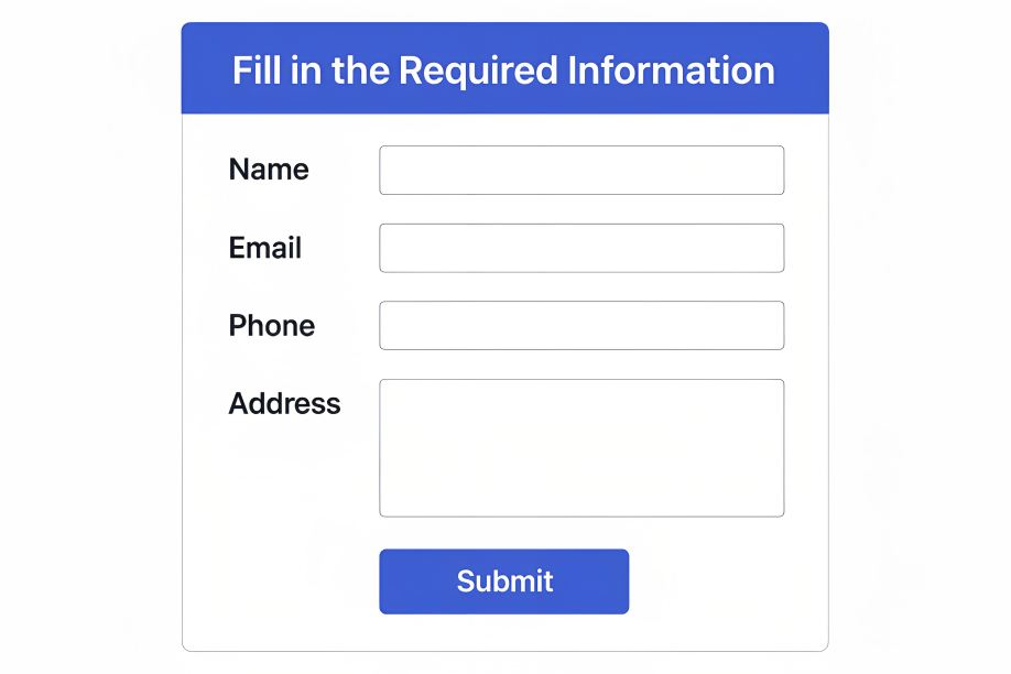 Fill in the Required Information